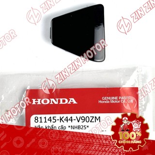 Nắp Khẩn Cấp Vision 2014 2015 2016 2017 2018 2019 2020 81145-K44-V90ZM, 81145-K44-V90ZK Chính Hãng - ZZM