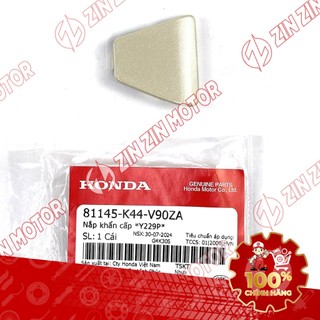 Nắp Khẩn Cấp Vision 2014 2015 2016 2017 2018 2019 2020 81145-K44-V90ZM, 81145-K44-V90ZK Chính Hãng - ZZM