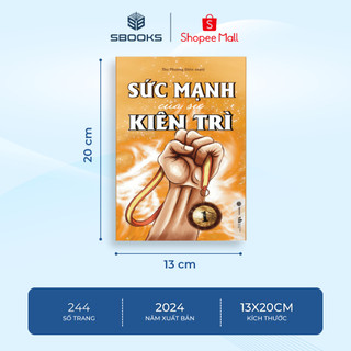 Sách - Sức Mạnh Của Sự Kiên Trì - SBOOKS