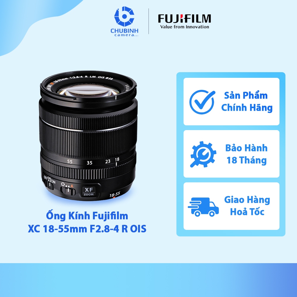 Fujinon XF 18-55mm f/2.8-4 造っ R LM OIS