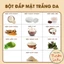 30 loại bột dưỡng trắng (Bột hữu cơ dưỡng da, mask tự nhiên, chống lão hóa) - Thuốc Bắc Lãn Ông