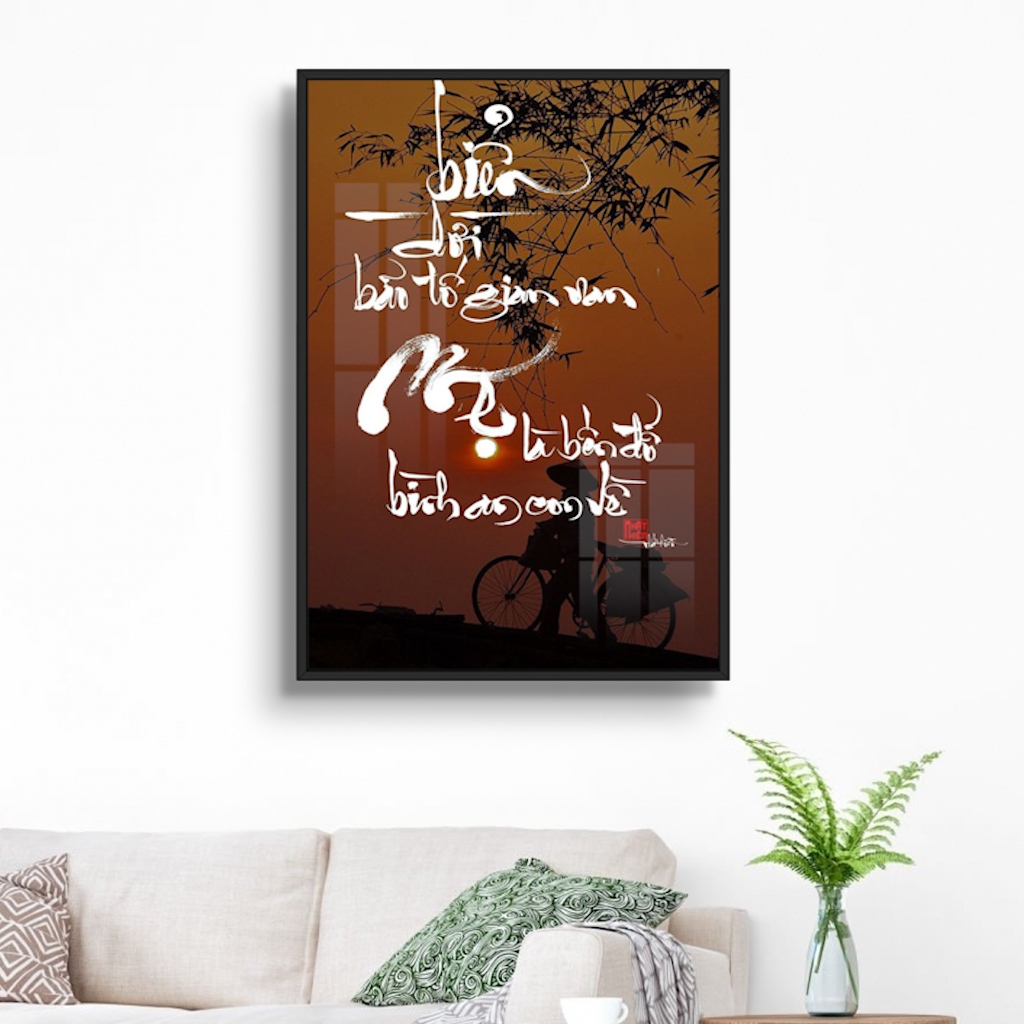Tranh Thư Pháp Những Câu Nói Hay và Ý Nghĩa - Tranh Gỗ Tráng Gương Có Khung - Tranh Treo Tường