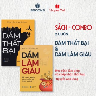 Sách - Combo 2 Cuốn: Dám Làm Giàu + Dám Thất Bại - SBOOKS