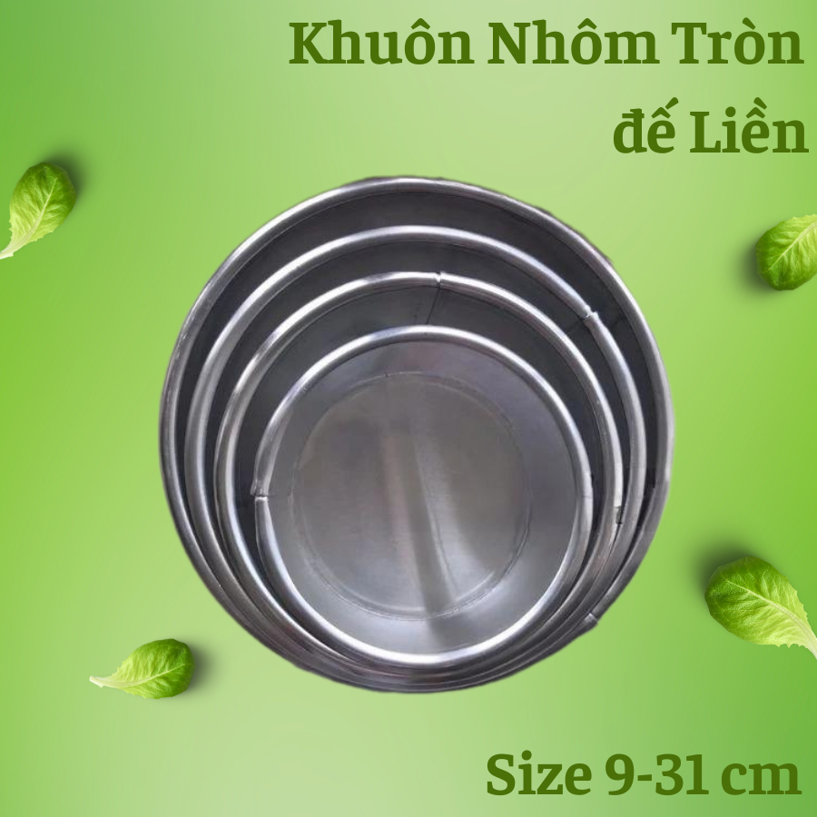 Khuôn nhôm tròn đáy liền cao 8cm size từ 9cm đến 31cm, Khuôn làm bánh