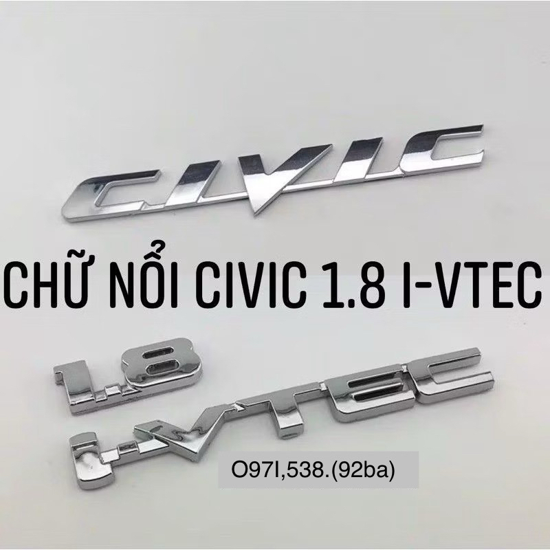 Tem chữ nổi HONDA CIVIC 1.8 I-VTEC dán đuôi xe HONDA | Shopee Việt Nam
