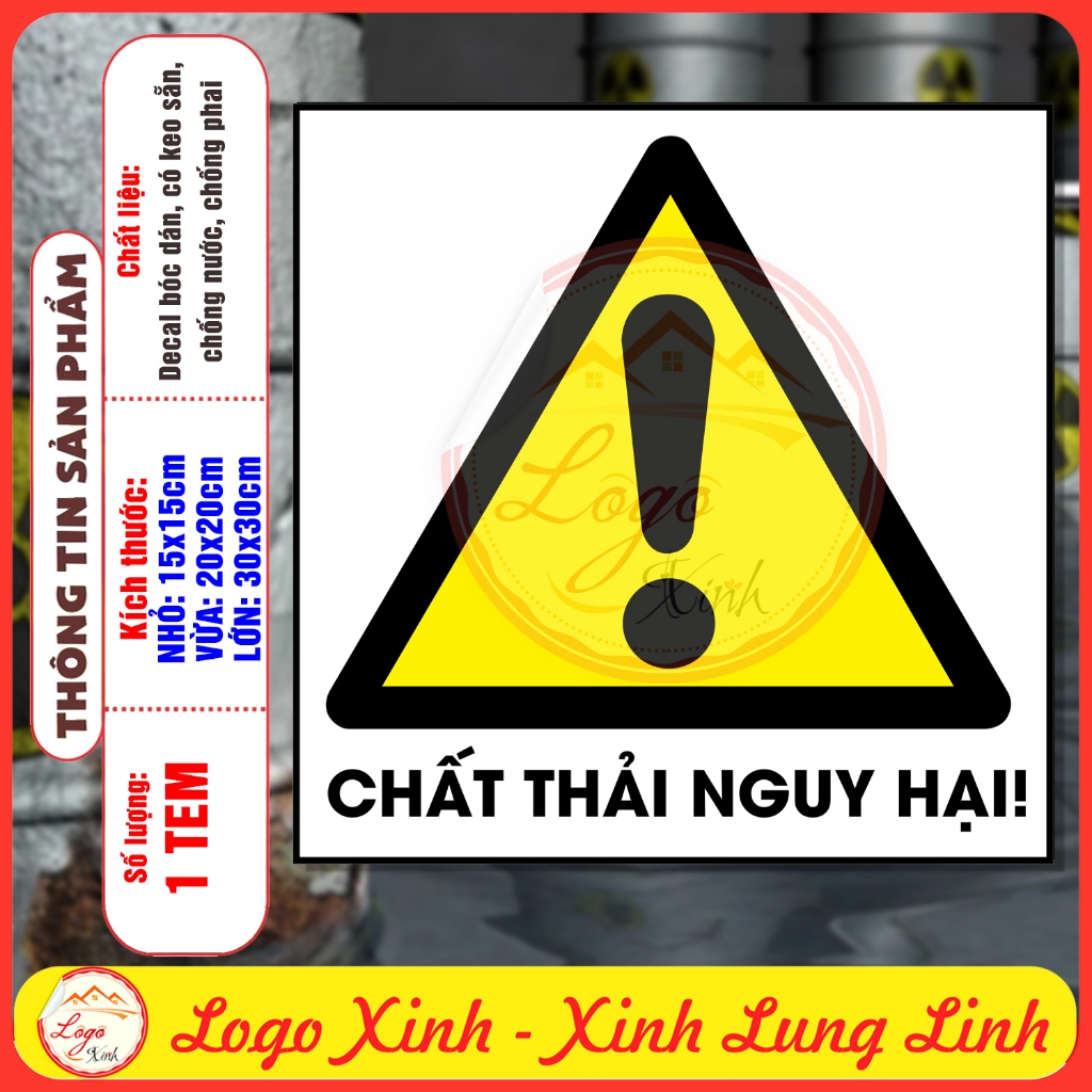 Tem Decal Cảnh Báo CHẤT THẢI NGUY HẠI, Theo Tiêu Chuẩn Quốc Gia TCVN ...