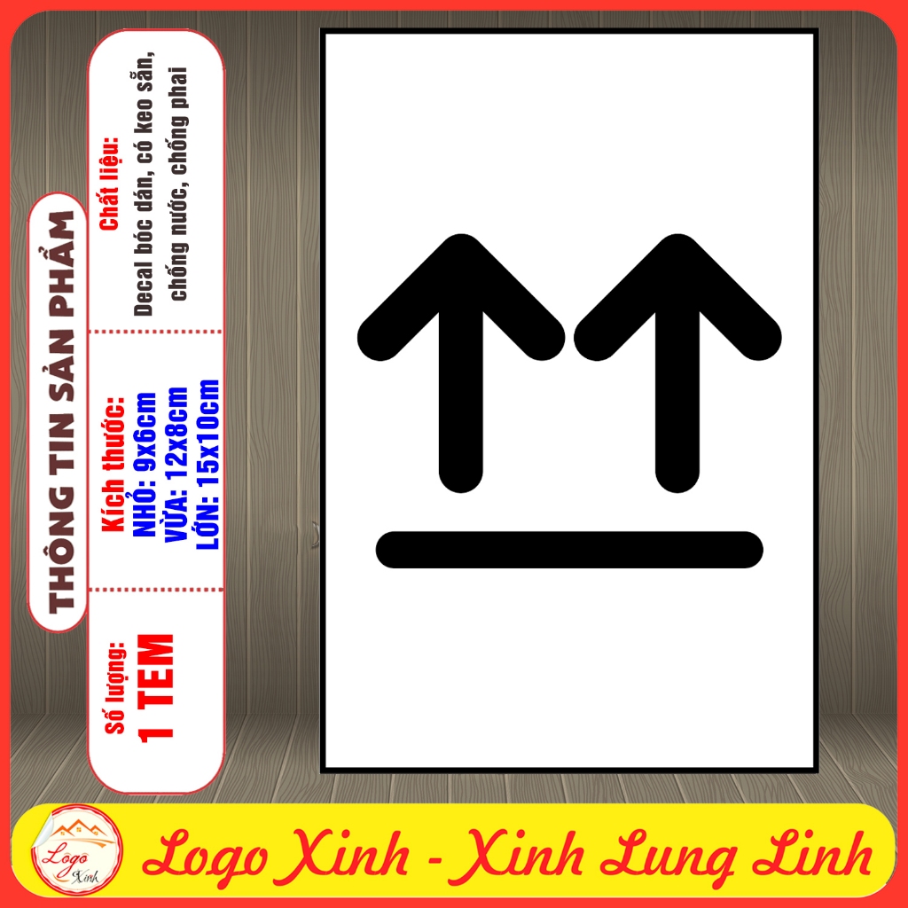 Tem Decal Hai Mũi Tên Chỉ Hướng Lên Trên Dán Thùng Hàng Hóa, Dùng Cho ...