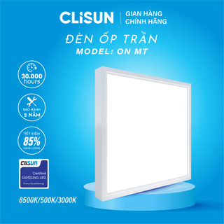 Đèn LED Ốp Trần CLISUN | Đèn LED Trần Ốp Nổi Tròn Vuông ONMT Hiện Đại, Tuổi Thọ Cao 30000H