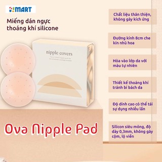Miếng dán nâng ngực silicone thoáng khí cao cấp, miếng dán ti siêu mỏng dính Ova Nipple Pad, rộng 8cm.