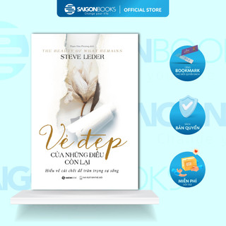 Sách - Vẻ đẹp của những điều còn lại - Tác giả Steve Leder