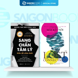 Combo Sách - Sang Chấn Tâm Lý + Mất Kết Nối