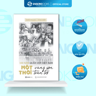 Sách - 100 Năm Quần Vợt Việt Nam: Một Thời Vàng Son, Một Thời Trăn Trở - Combo Sách Chữ Và Ảnh