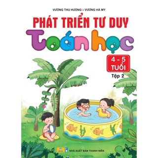 Sách - Cuốn Phát Triển Tư Duy Toán Học 4-5 tuổi - ndbooks