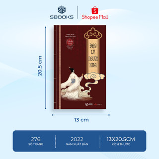 Sách - Đạo Lý Người Xưa (Tái Bản 2022) - Bộ Sách Minh Triết Phương Đông - Sbooks