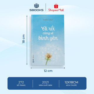 Sách - Ai Rồi Cũng Sẽ Bình Yên - Sbooks