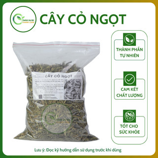 1kg CÂY CỎ NGỌT (Cây cúc ngọt, cây cỏ đường) ổn định h.u.y.ế.t áp, lợi tiểu | Dược liệu Thanh Loan
