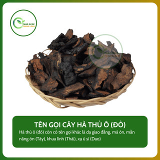 1kg CỦ HÀ THỦ Ô (ĐỎ) (Dạ giao đằng, má ỏn) nhuận tràng, bổ h.u.y.ế.t | Dược liệu Thanh Loan