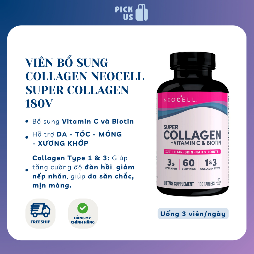 [Date 02/26] Viên uống bổ sung Collagen, Neocell Super Collagen Vitamin ...