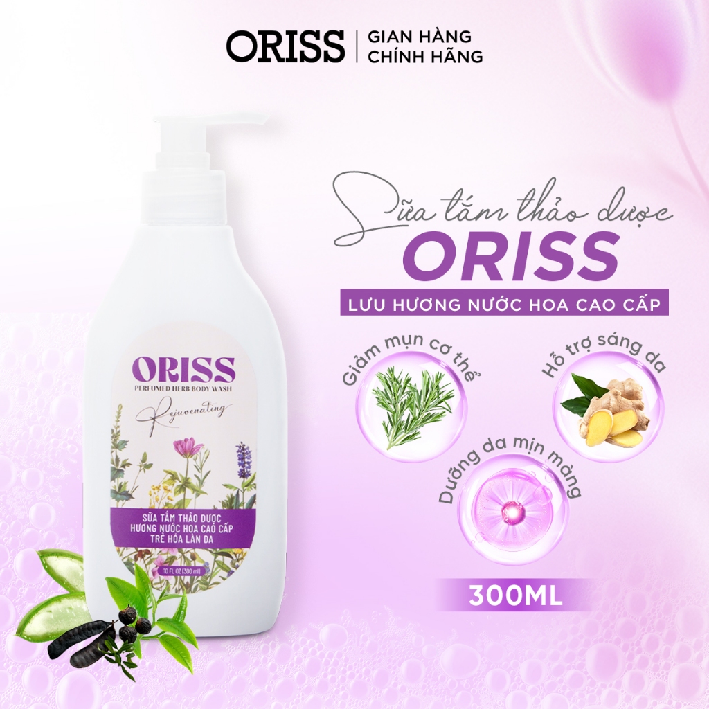 Sữa tắm thảo dược Oriss hương nước hoa chăm sóc da mịn màng dưỡng ẩm da 300ml