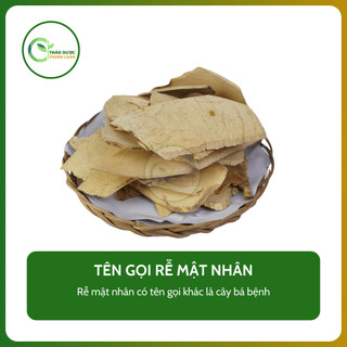 1kg RỄ MẬT NHÂN (Cây bá bệnh) tăng cường sinh lý, điều hoà nội tiết tố | Dược liệu Thanh Loan