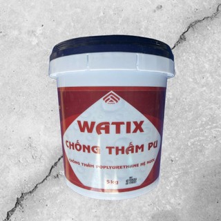 Sơn Chống Thấm Watix Chống thấm PU 20kg - Lực Bám Dính Cao Giúp Bịt Kín Vết Nứt Nhỏ