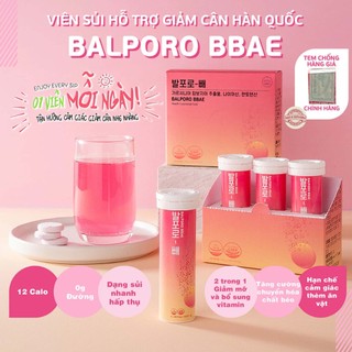 Viên sủi uống hỗ trợ giảm cân hiệu quả chính hãng Balporo BBae Hàn Quốc lọ 10 viên, hộp 3 lọ chuyển hóa chất béo cơ thể.
