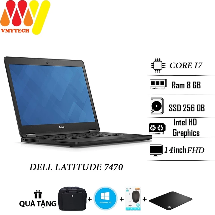 Laptop Dell Latitude 7470, E7470 hàng cao cấp, màn 14 FHD, Core i7, Ram 8gb, ổ cứng SSD 256gb, laptop văn phòng lướt 99%