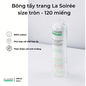 Bông tẩy trang cotton La Soirée 120 miếng tròn dai mềm