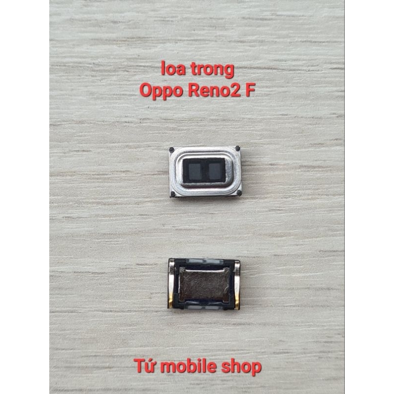 Loa trong (loa thoại) Oppo Reno2 F (Reno 2F) | Shopee Việt Nam