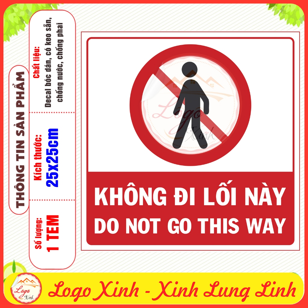 Logo Tem Sticker Biển Cảnh Báo Cấm Không Đi Lối Này , Do Not Go This ...