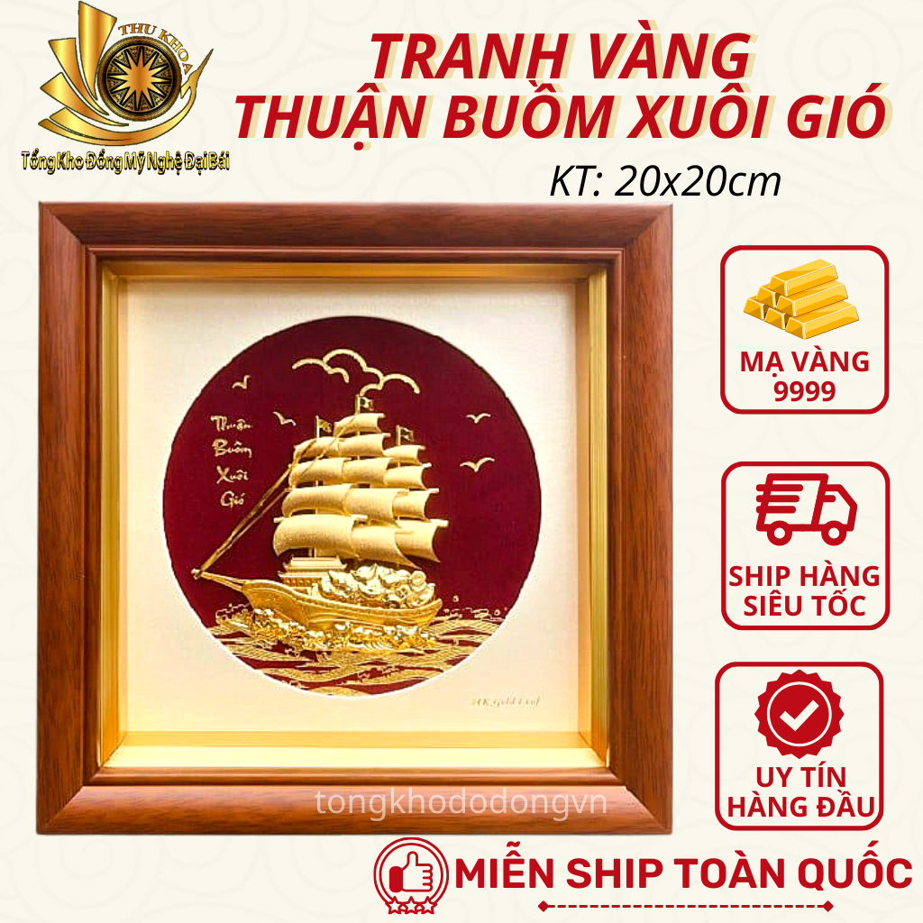 Tranh phong thủy thuận buồm xuôi gió mạ vàng   KT 20x20cm