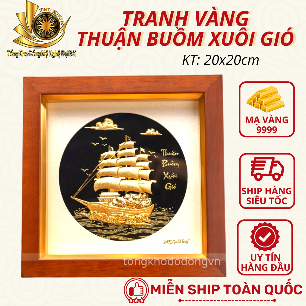Tranh phong thủy thuận buồm xuôi gió mạ vàng   KT 20x20cm