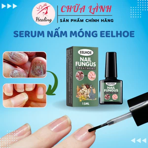 Serum nấm móng tay chân dưỡng cứng móng EELHOE 15ml hết sạch nấm bọng móng hư khoé nước H10