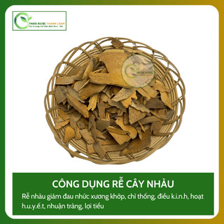 1kg RỄ CÂY NHÀU Loại 1 (Khô, Sạch, Thơm) Chữa Đau Nhức Xương Khớp | Dược liệu Thanh Loan