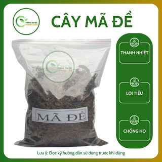 1kg CÂY MÃ ĐỀ (Cây Xa T iền) Loại 1 Thanh nhiệt, Thông tiểu, Tiêu đờm | Dược liệu Thanh Loan