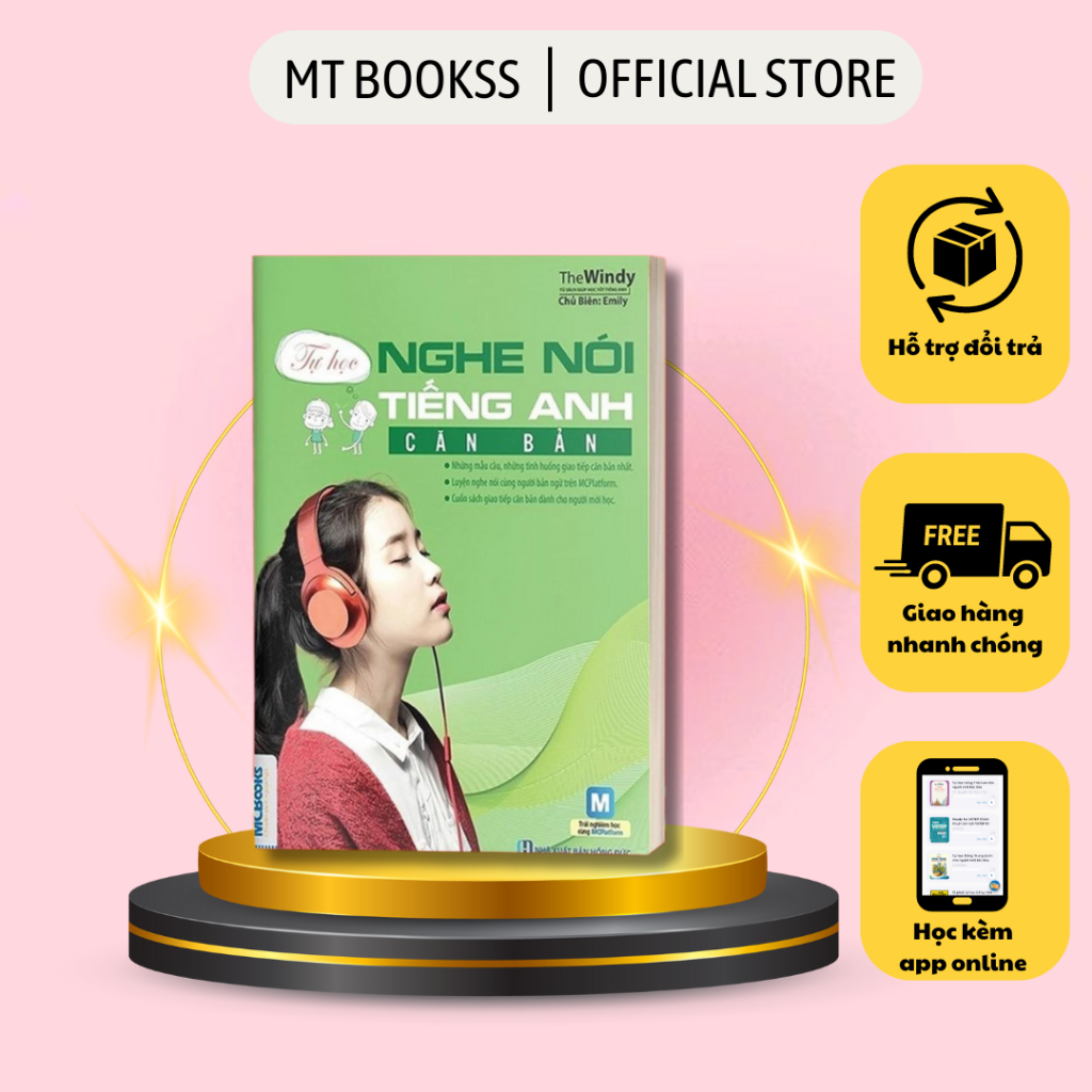 Sách - Tự Học Nghe Nói Tiếng Anh Căn Bản Dành Cho Người Mất Gốc - Học Kèm Online