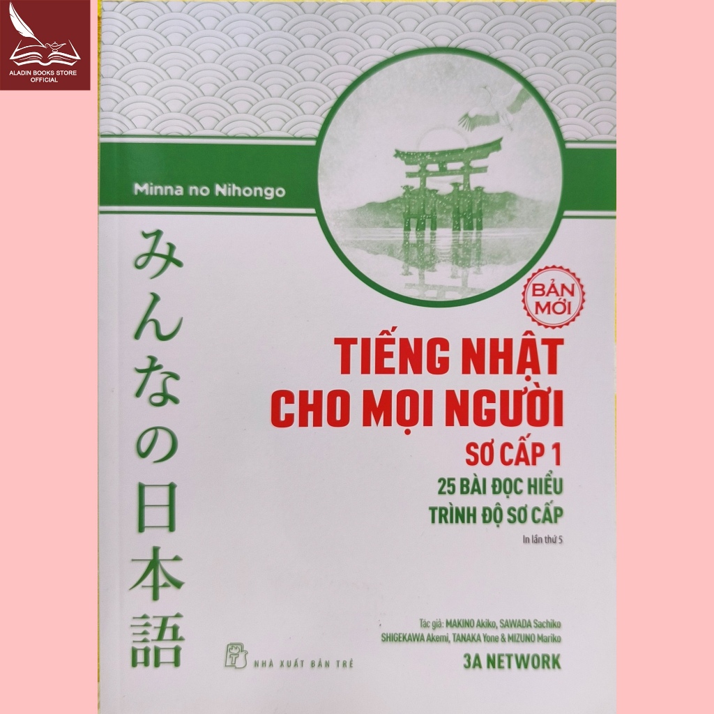 Sách-Tiếng Nhật Sơ cấp 1- 25 Bài Đọc Hiểu-Trình Độ Sơ Cấp- Phiên Bản Mới