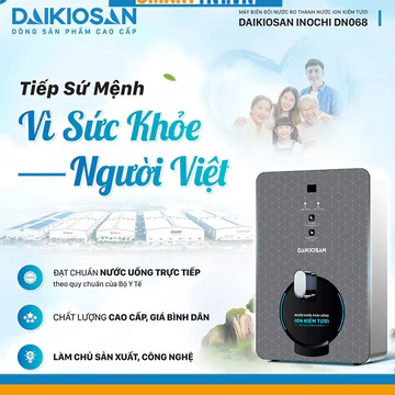 Máy biến đổi nước RO thành nước ion kiềm tươi Daikiosan DN068 cao cấp