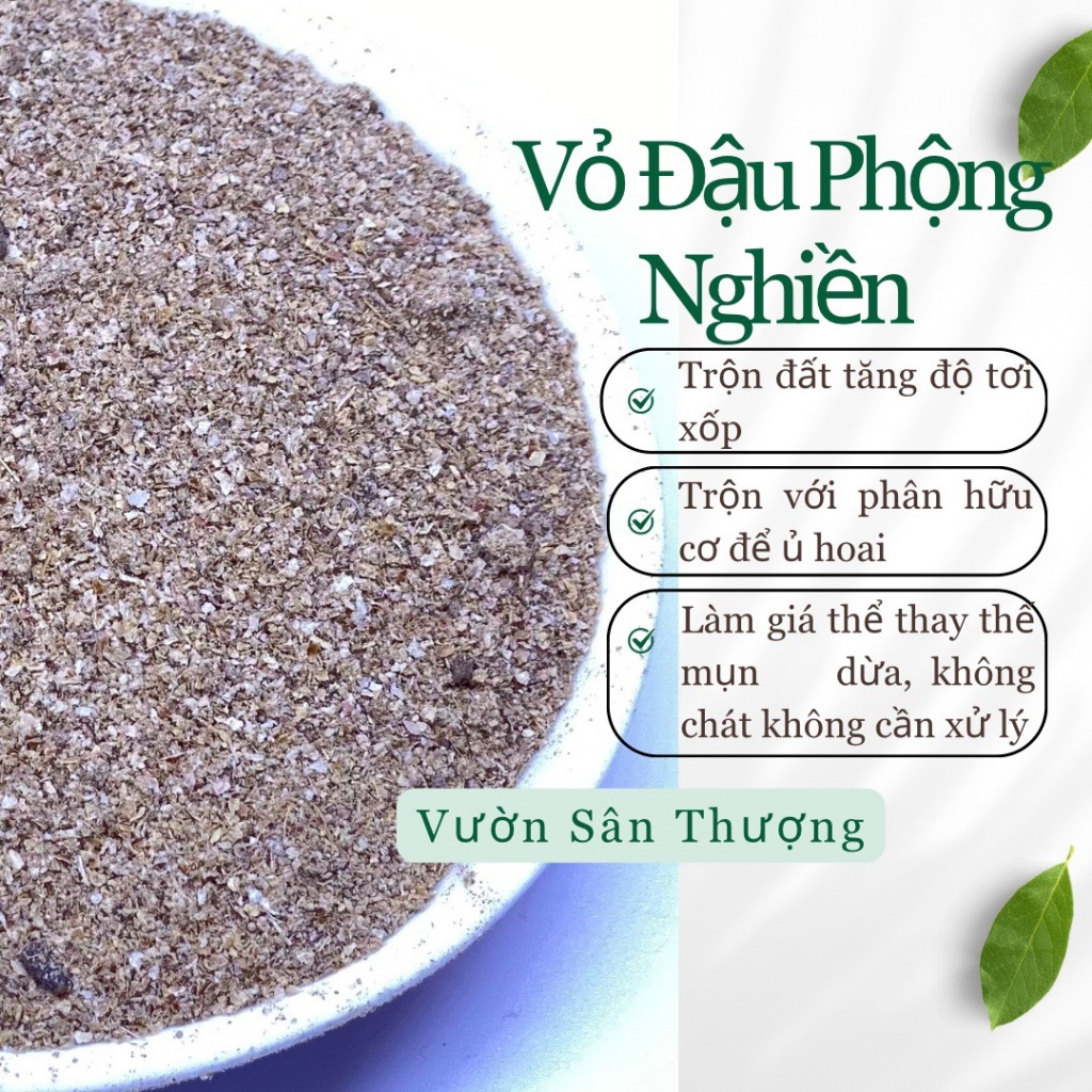 0,5kg Vỏ Đậu Phộng Nghiền, Xay Mịn, Tăng Độ Tơi Xốp, Mau Phân Hủy Tạo Mùn Cho Đất