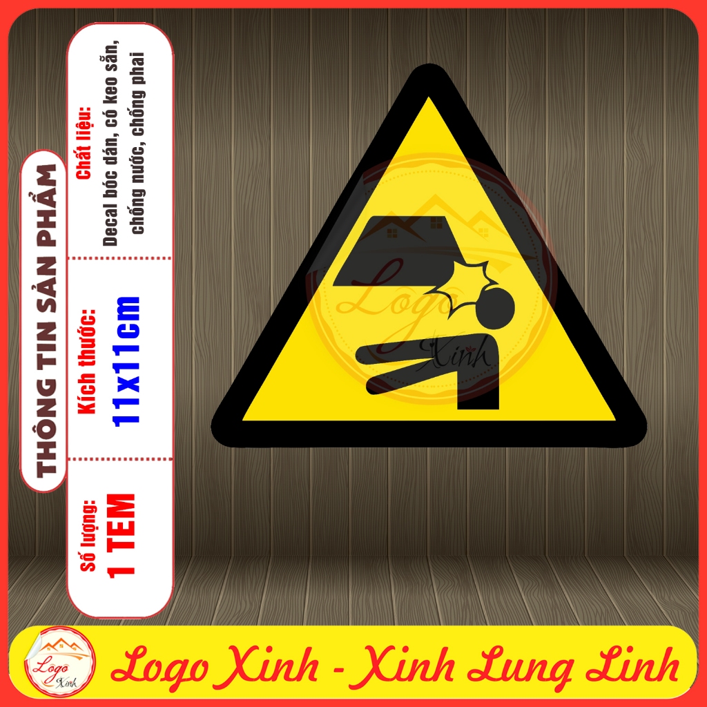 LOGO TEM STICKER BIỂN CẢNH BÁO CẨN THẬN ĐỤNG ĐẦU, CẨN THẬN CỤNG ĐẦU ...