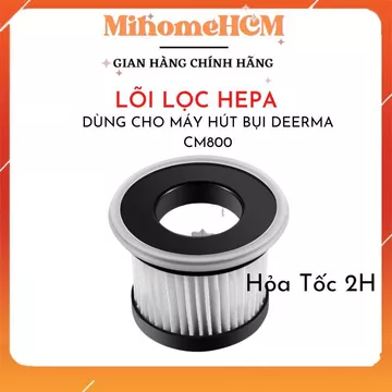 Lõi lọc Hepa cho máy hút hút bụi diệt khuẩn Deerma CM800, CM900, CM300(S), CM400, CM500 (lọc 99,9% bụi mịn PM2.5)