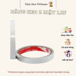 Cuộn Băng Keo 2 Mặt 1F2, 2F Siêu Dính, Gói Hoa Trang Trí Handmade DIY YiYihome
