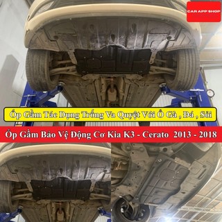 { Thép Chịu Lực } Ốp Gầm , Chắn Gầm Xe Kia K3 , Kia Cerato, Forte