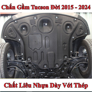 { Thép Chịu Lực } Chắn Gầm Xe Hyundai Tucson Các Đời