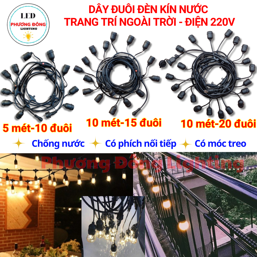 Dây đuôi đèn kín nước trang trí ngoài trời 220V _ 5m-10 đuôi/ 10m-15 đuôi/ 10m-20 đuôi
