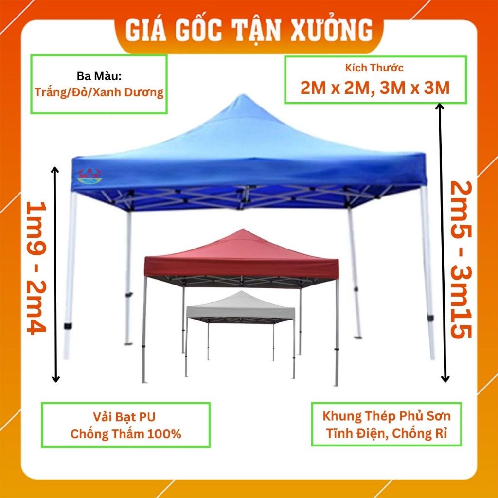 [Hàng Chuẩn - Nhiều Màu] Nhà Bạt Di Động 2,5M x 2,5M; 2M x 3M; 3M x 3M; 2M x 2M Che Nắng, Che Mưa Ngoài Trời