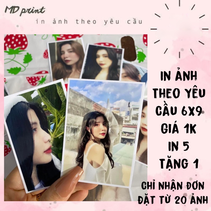 In ảnh 6x9 1k/tấm ép plastic In 5 tấm tặng 1 tấm , shop chỉ in theo yêu cầu với đơn đặt từ 10 ảnh trở lên