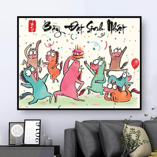 Tranh Treo Tường Trang Trí Phòng "SINH NHẬT" HÀI HƯỚC - Tranh Vô Tri - Tranh Chế Vui Nhộn - Tranh Laminate Tráng Gương