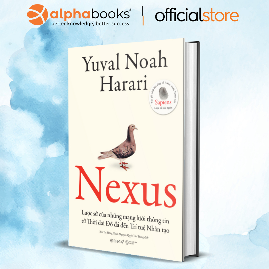 Sách - NEXUS (Bìa cứng) - Lược sử của những mạng lưới thông tin  từ Thời đại Đồ đá đến Trí tuệ nhân tạo (Omega Plus)