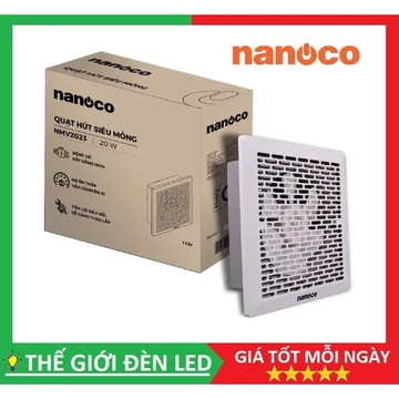 Quạt hút siêu mỏng NANOCO NMV2023 20W gắn tường âm trần BH 12 tháng